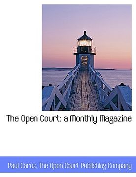 portada the open court: a monthly magazine