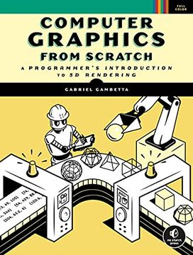portada Computer Graphics From Scratch: A Programmer'S Introduction to 3d Rendering 