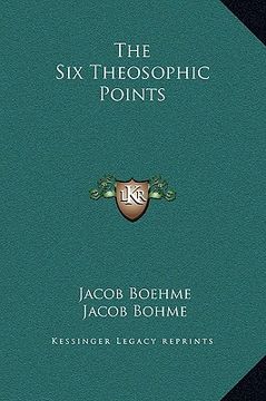 portada the six theosophic points (en Inglés)