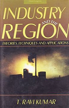 portada Industry and the Region Theories, Techniques and Applications