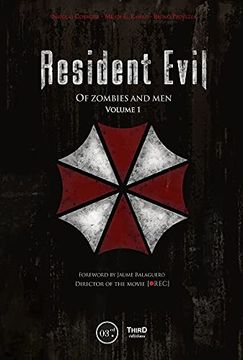 portada Resident Evil: Of Zombies and Men: Volume 1 (en Inglés)