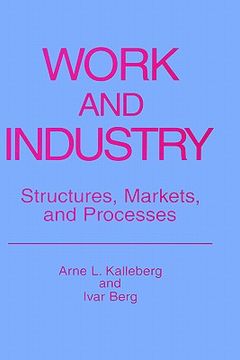 portada work and industry: structures, markets, and processes (in English)