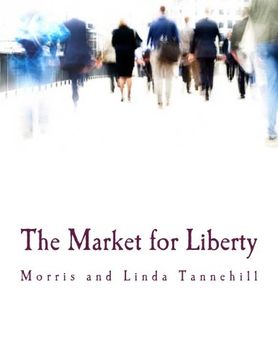 portada The Market for Liberty 