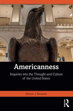 portada Americanness: Inquiries Into the Thought and Culture of the United States (in English)