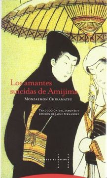 portada Los Amantes Suicidas de Amijima (in Spanish)