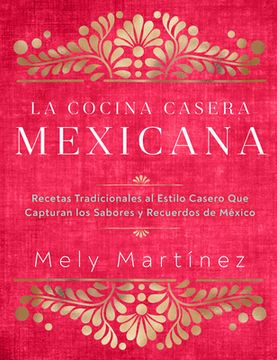 portada La Cocina Casera Mexicana (in Spanish)