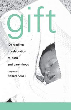 portada Gift: 100 Readings for new Parents (en Inglés)