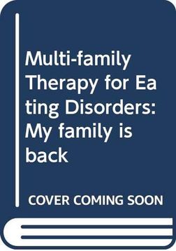 portada Multi-Family Therapy for Eating Disorders: My Family is Back (en Inglés)