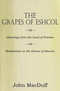 portada the grapes of eschol (en Inglés)