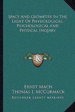 portada space and geometry in the light of physiological, psychological and physical inquiry (en Inglés)