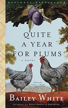 portada Quite a Year for Plums: A Novel (en Inglés)