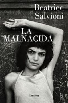 portada La Malnacida / The Wicked One (in Spanish)
