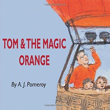 portada Tom and the Magic Orange