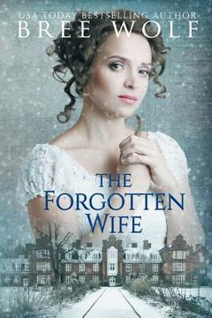 portada The Forgotten Wife: A Regency Romance 