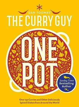 portada Curry guy one Pot: Over 150 Curries and Other Deliciously Spiced Dishes From Around the World (in English)