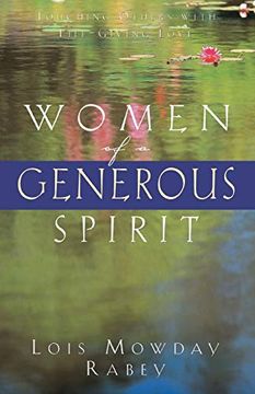 portada Women of a Generous Spirit: Touching Others With Life-Giving Love (in English)