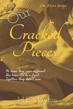 portada Our Cracked Pieces (in English)