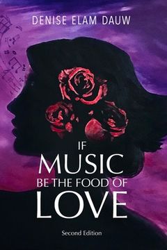 portada If Music Be the Food of Love - Second Edition