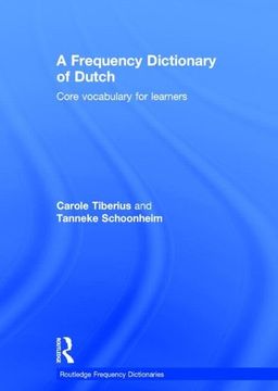 portada A Frequency Dictionary of Dutch: Core Vocabulary for Learners (Routledge Frequency Dictionaries)