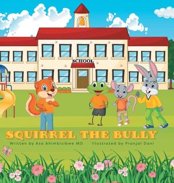 portada Squirrel the Bully (en Inglés)