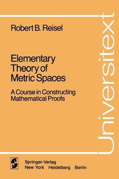 portada elementary theory of metric spaces: a course in constructing mathematical proofs