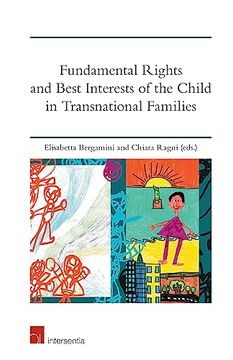 portada Fundamental Rights and Best Interests of the Child in Transnational Families