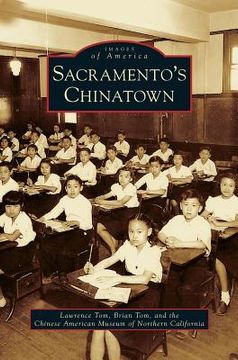 portada Sacramento's Chinatown (in English)