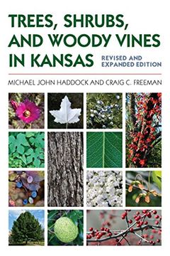 portada Trees, Shrubs, and Woody Vines in Kansas (in English)