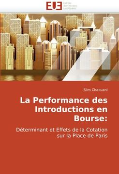 portada La Performance Des Introductions En Bourse: Determinant Et Effets de La Cotation Sur La Place de Paris