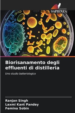 portada Biorisanamento degli effluenti di distilleria (en Italiano)