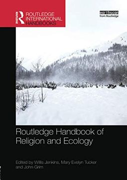 portada Routledge Handbook of Religion and Ecology (in English)