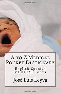 portada A to z Medical Pocket Dictionary: English-Spanish Medical Terms 