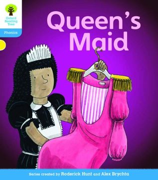 portada Oxford Reading Tree: Level 3: Floppy's Phonics Fiction: The Queen's Maid