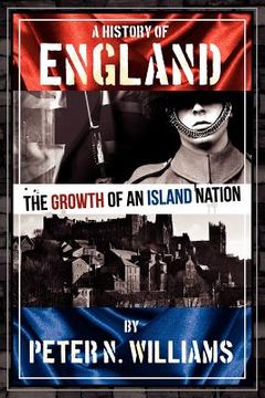portada a history of england the growth of an island nation (in English)