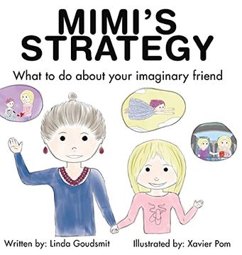 portada Mimi'S Strategy What to do About Your Imaginary Friend (en Inglés)