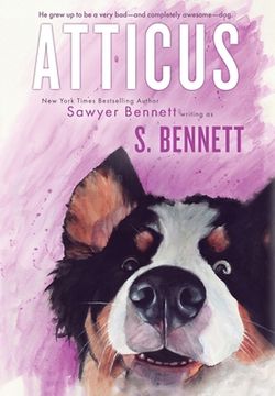 portada Atticus: A Woman's Journey with the World's Worst Behaved Dog 