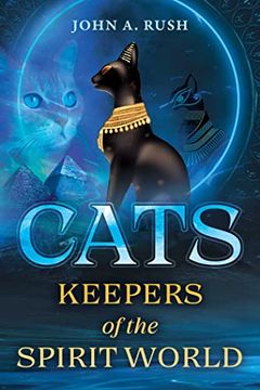 portada Cats: Keepers of the Spirit World (en Inglés)
