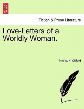 portada love-letters of a worldly woman. (in English)