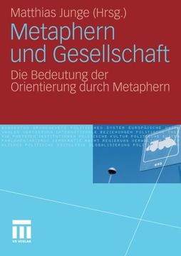 portada Metaphern und Gesellschaft: Die Bedeutung der Orientierung durch Metaphern (German Edition)