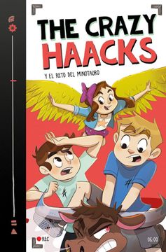 portada The Crazy Haacks y el reto del minotauro (Serie The Crazy Haacks 6) (in Spanish)