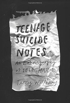 portada Teenage Suicide Notes: An Ethnography of Self-Harm (The Cosmopolitan Life)