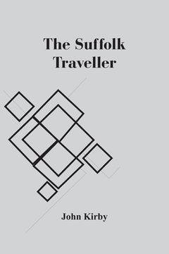 portada The Suffolk Traveller (en Inglés)