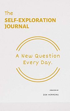 portada The Self-Exploration Journal: One Year. A new Question Every day (in English)
