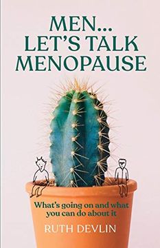 portada Men. Let's Talk Menopause: What's Going on and What you can do About it 