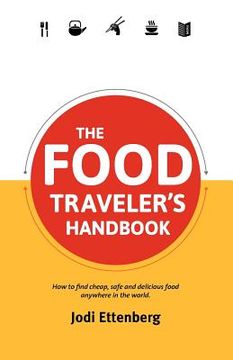 portada the food traveler`s handbook (in English)