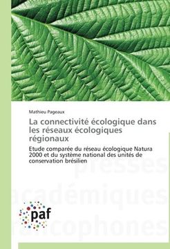 portada La Connectivite Ecologique Dans Les Reseaux Ecologiques Regionaux