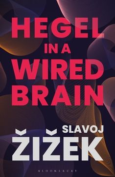 portada Hegel in a Wired Brain (en Inglés)