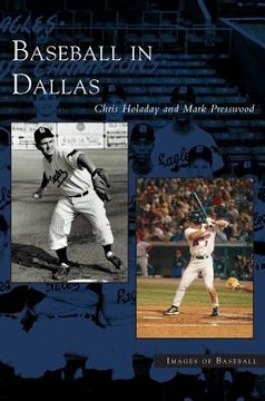 portada Baseball in Dallas (en Inglés)