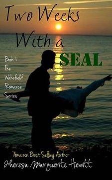 portada Two Weeks With a SEAL (en Inglés)