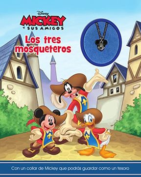 portada Disney Mickey y sus Amigos: Los Tres Mosqueteros (Disney Charm)